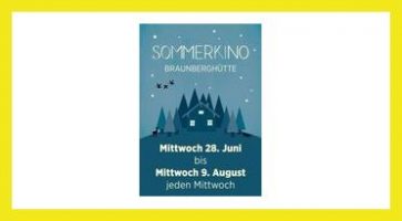 SOMMERKINO AM BRAUNBERG