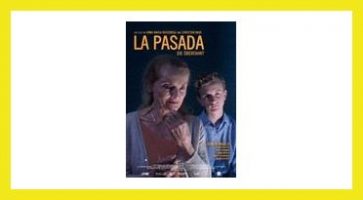 LA PASADA – Die Überfahrt