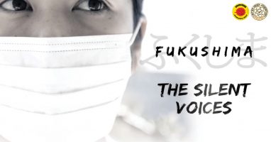 FUKUSHIMA - THE SILENT VOICES *ABGESAGT*